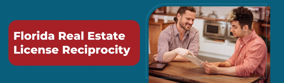 Florida Real Estate License Reciprocity