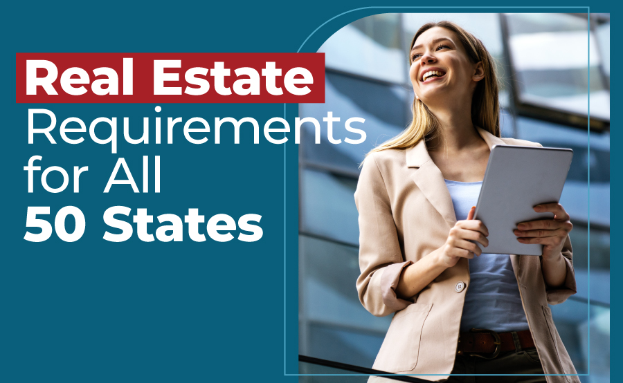Real Estate Continuing Education Requirements for All 50 States