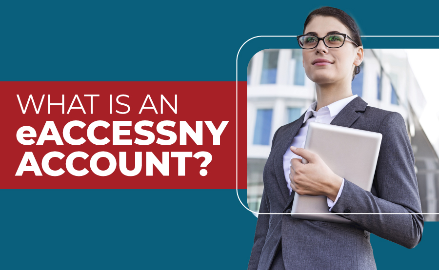 New York Real Estate License Search: What is an eAccessNY Account?