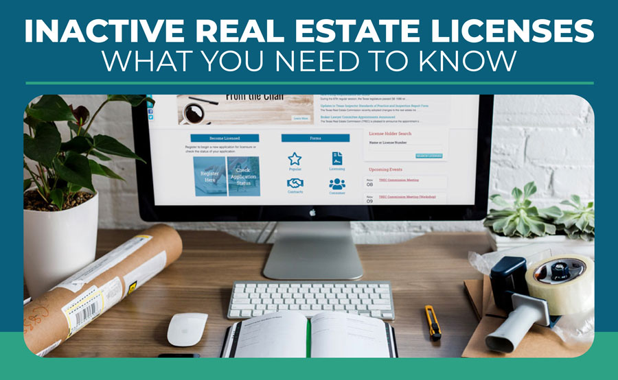 Inactive Real Estate Licenses - What You Need to Know