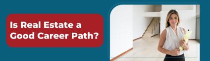vaned-blog-headers-is-real-estate-a-good-career-path