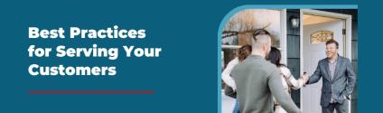 Real Estate Customer Service: Best Practices for Serving Your Customers
