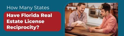 How Many States Have Florida Real Estate License Reciprocity?