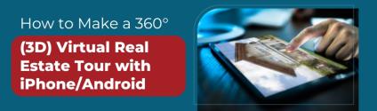 How to Make a 360° (3D) Virtual Real Estate Tour with iPhone/Android
