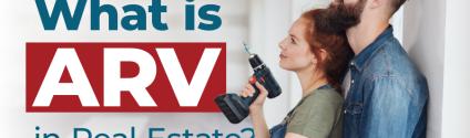 After Repair Value: What is ARV in Real Estate?